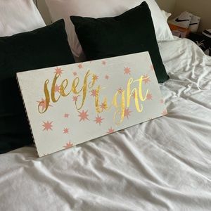 Sleep tight sign